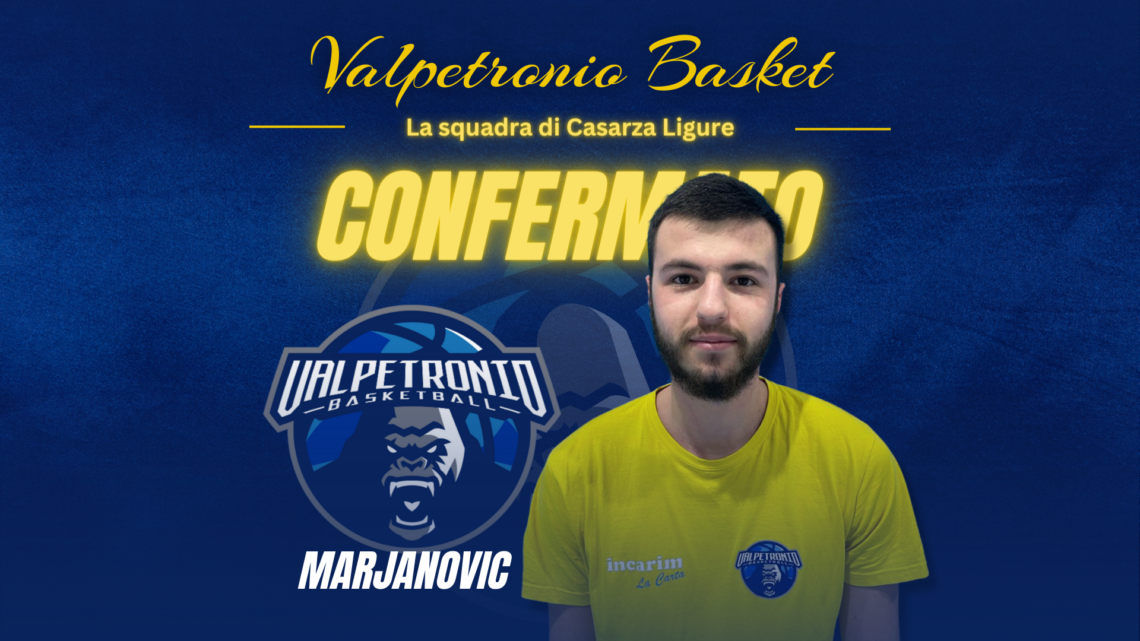 Valpetronio Basket Prima Divisione Regionale Serie D Dragan Marjanovic