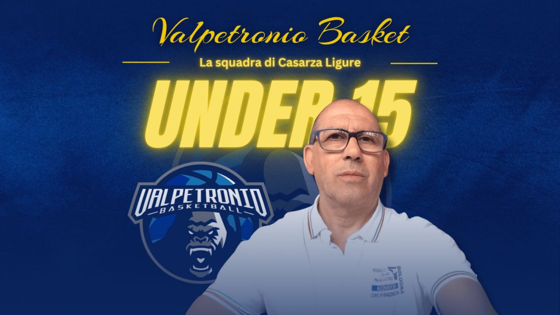 Valpetronio Basket Under 15